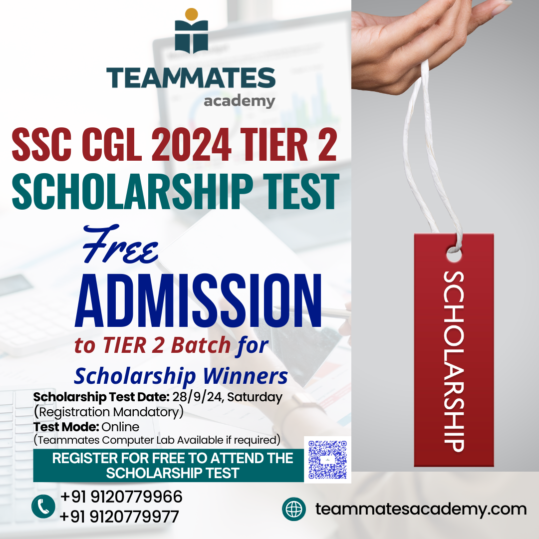 SCHOLARSHIP TEST (SSC CGL 2024 TIER 2)